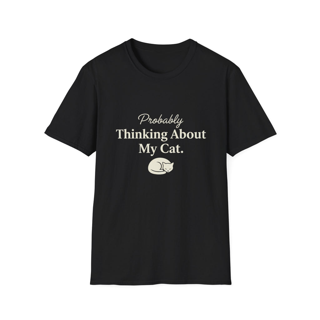 Pet Lover T-Shirt — "Thinking about cat Funny Graphic Tee