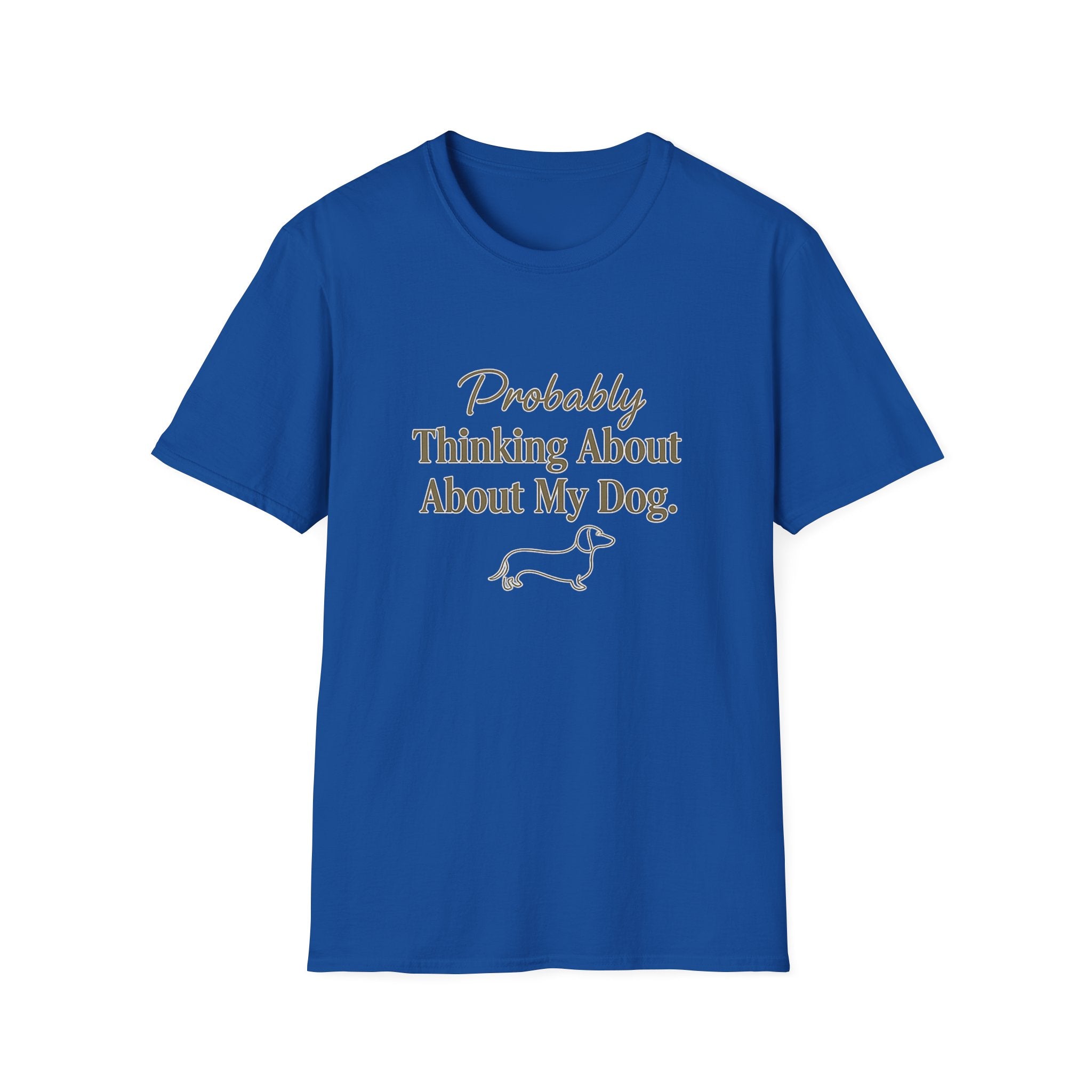 Pet Lover T-Shirt — "Thinking about dog" Funny Graphic Tee