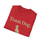 Pet Lover T-Shirt — "Team Dog" Funny Graphic Tee