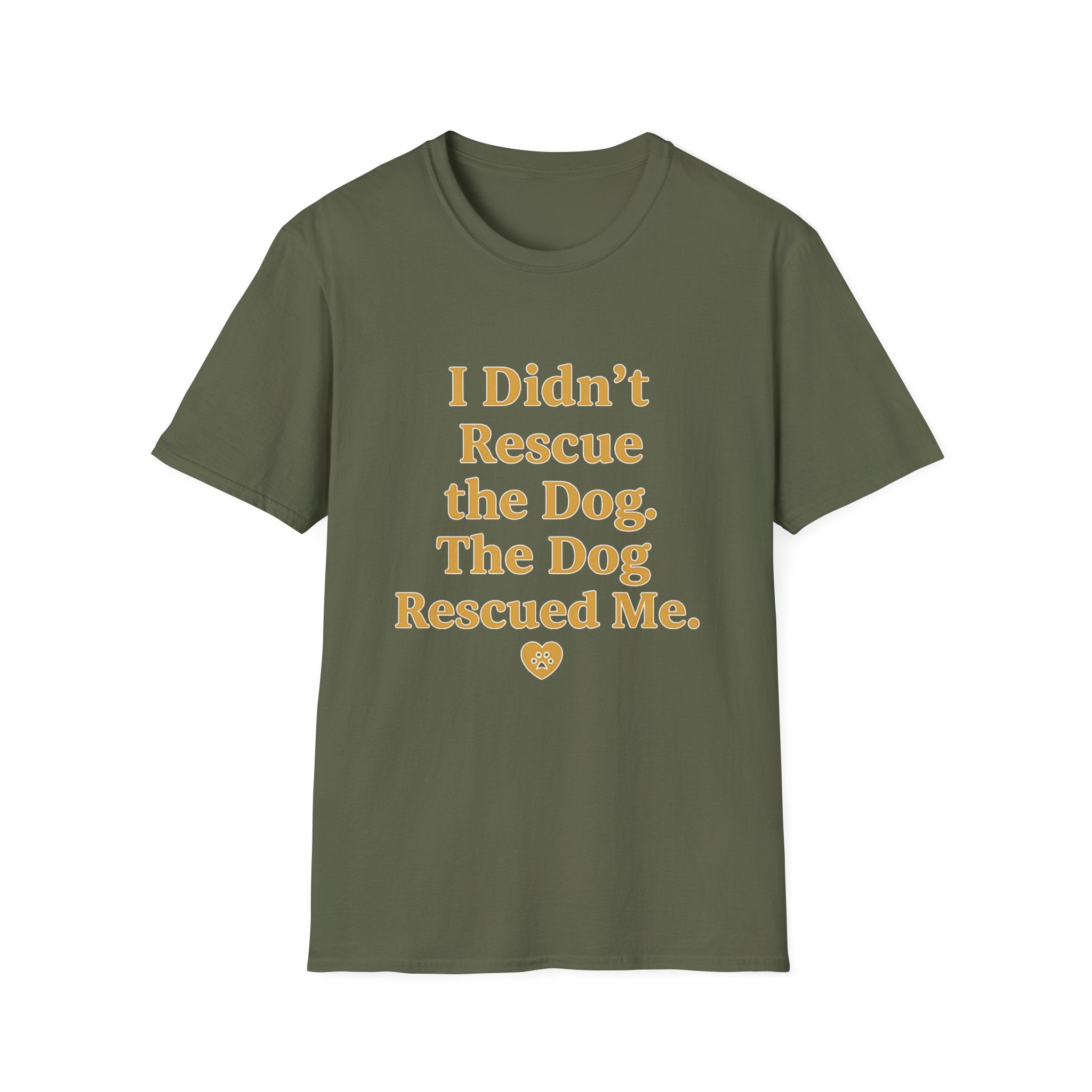 Pet Lover T-Shirt — "I didn't rescue the dog" Funny Graphic Tee