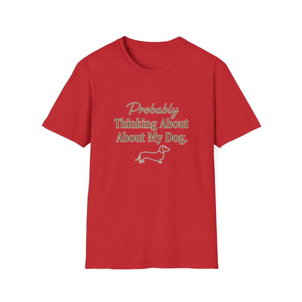Pet Lover T-Shirt — "Thinking about dog" Funny Graphic Tee